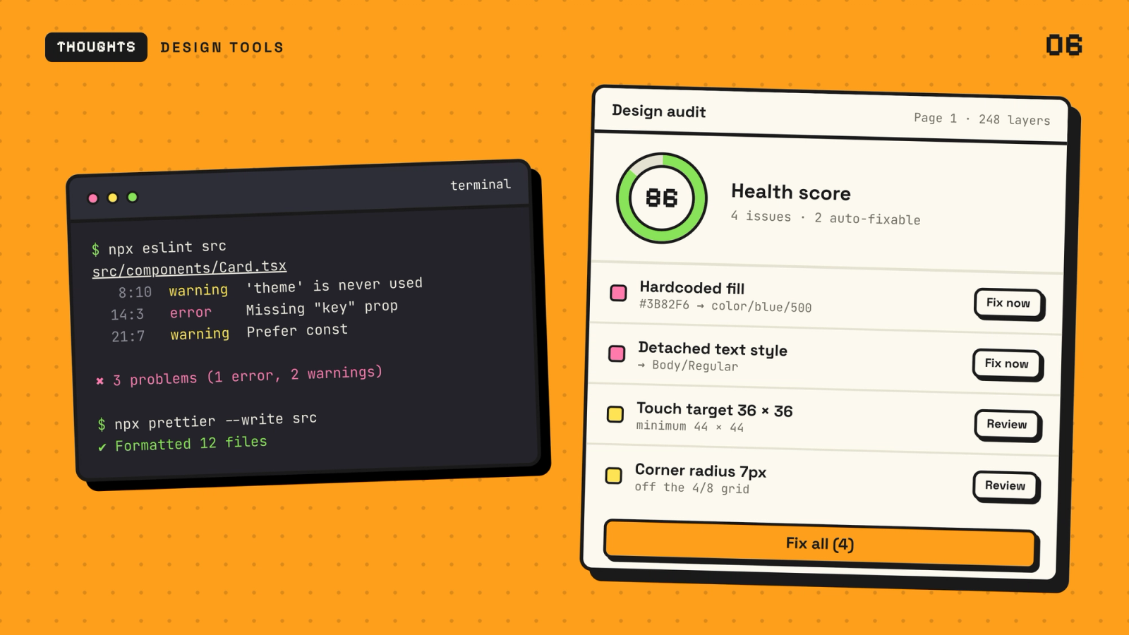 Illustration: ESLint and Prettier output in a terminal beside a design audit panel with a health score and fixable issues.