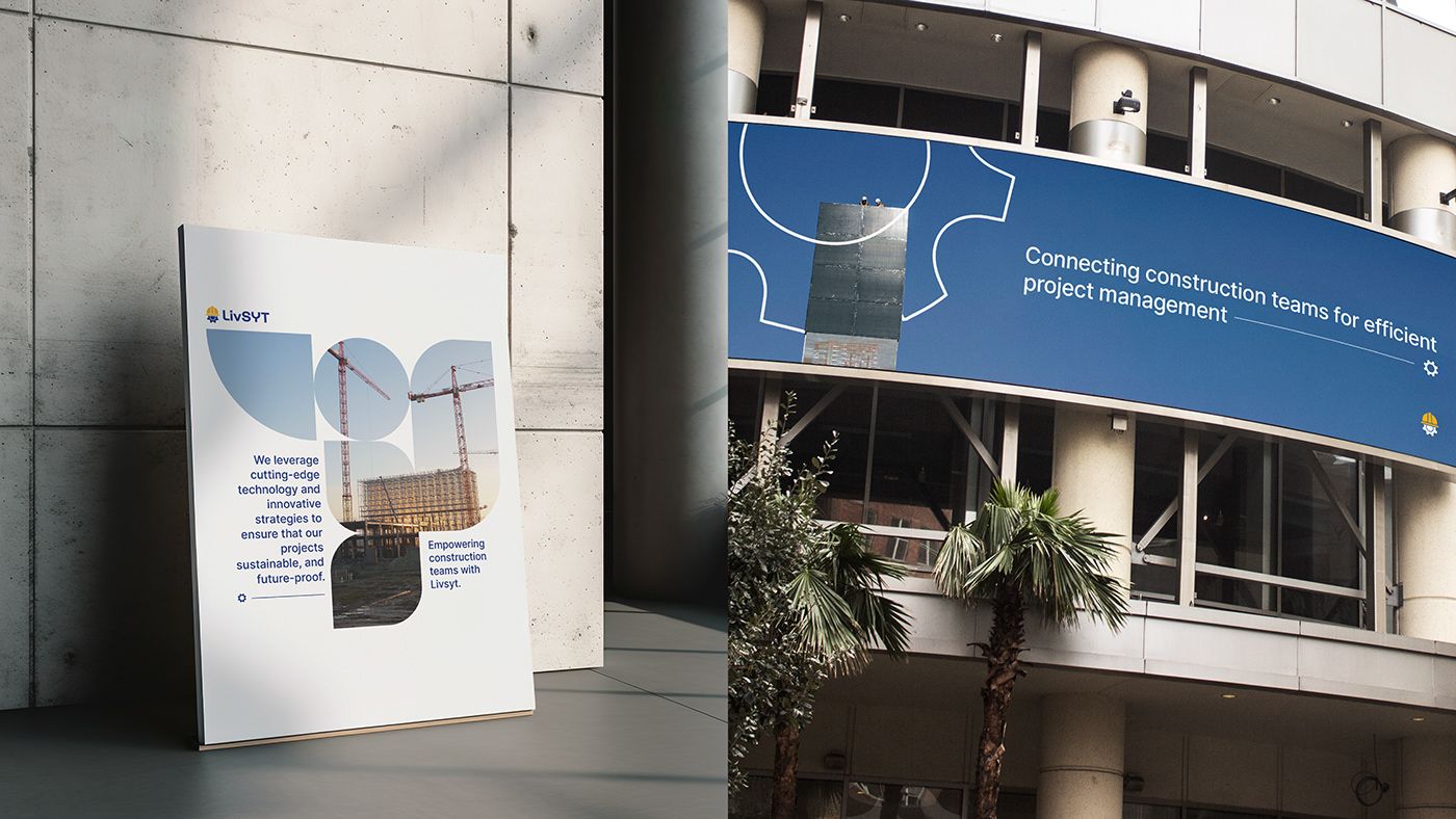 LivSYT poster and curved building signage reading Connecting construction teams for efficient project management