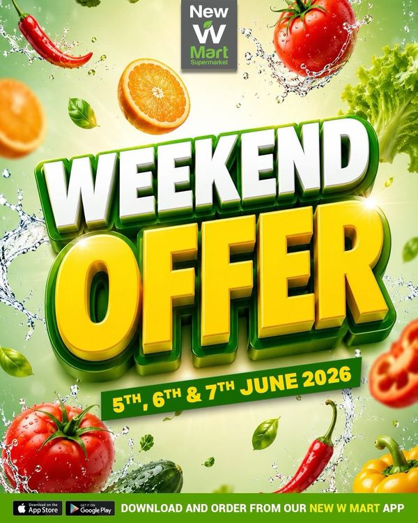 Weekend Offers from New W Mart until 7th June
