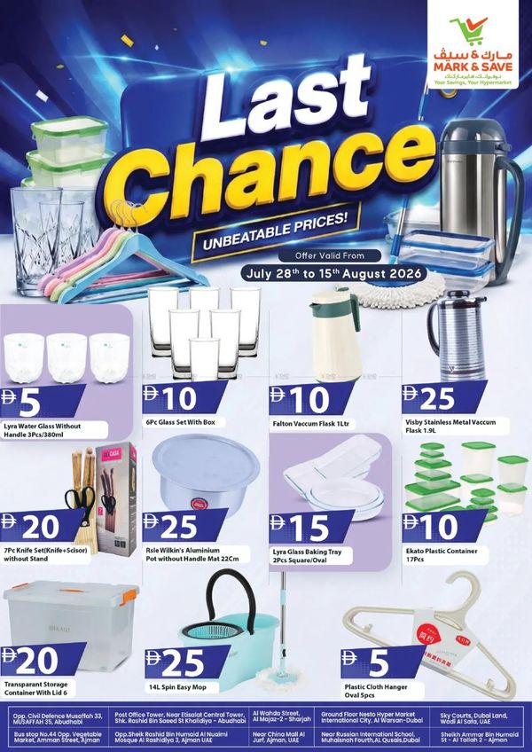 Last Chance from Mark & Save until 15th August