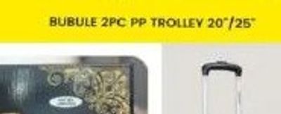 BUBULE 2PC PP Trolley 20"/25"