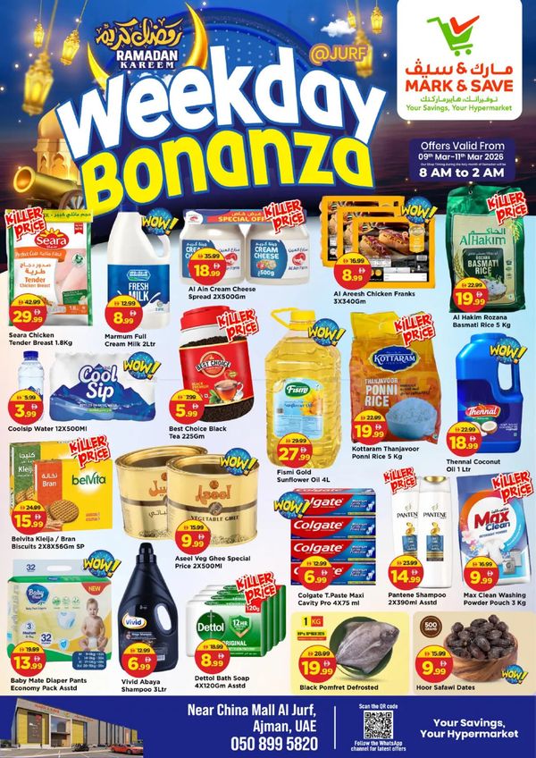 Weekday Bonanza  - Al Jurf, Ajman from Mark & Save until 11th March