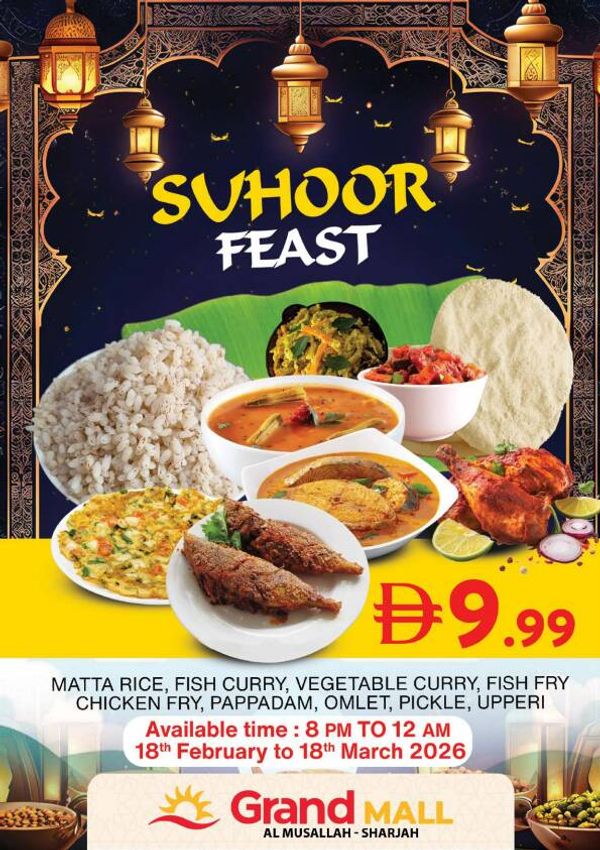 Suhoor Fest - Grand Hyper Mall Sharjah from Grand Hypermarket until 18th March