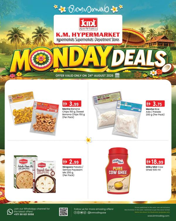 Monday Deals from K.M. TRADING until 24th August