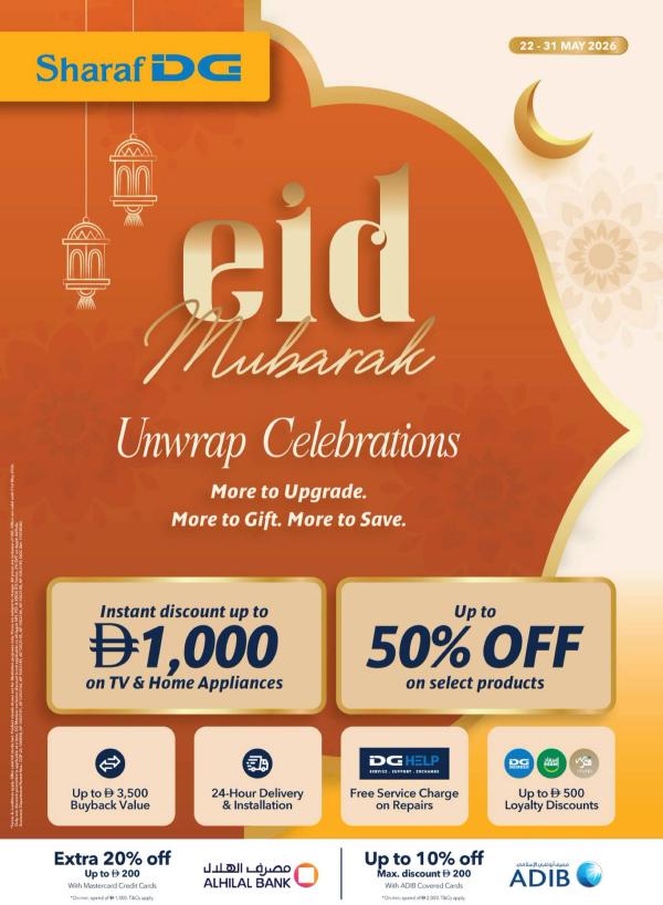 Eid Mubarak Sale from Sharaf DG until 31st May