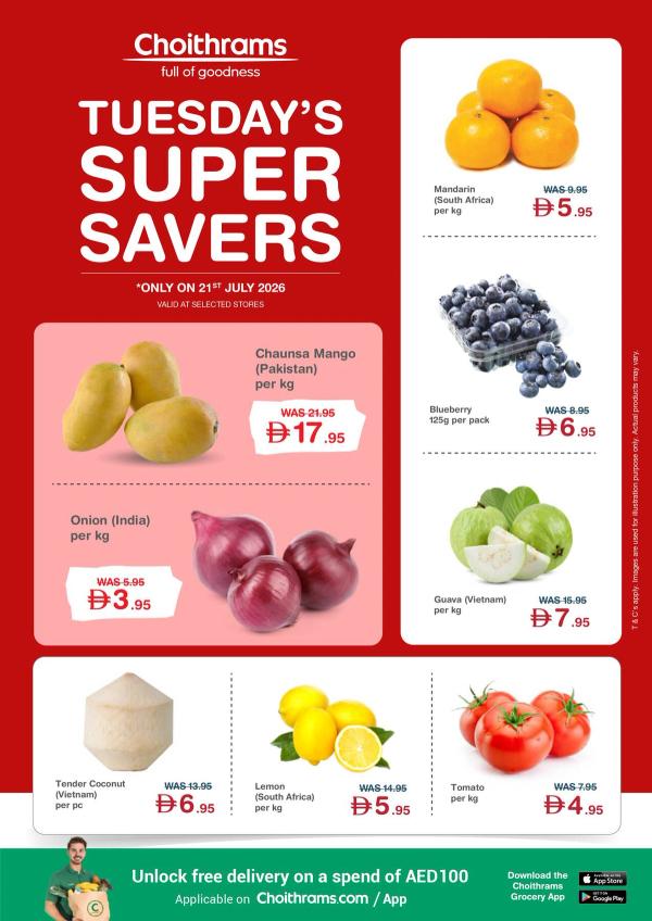 Tuesday's Super Savers from Choithrams until 21st July