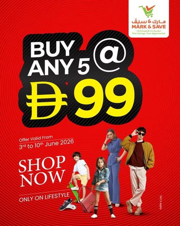 Buy Any 5 At AED 99 from Mark & Save until 10th June