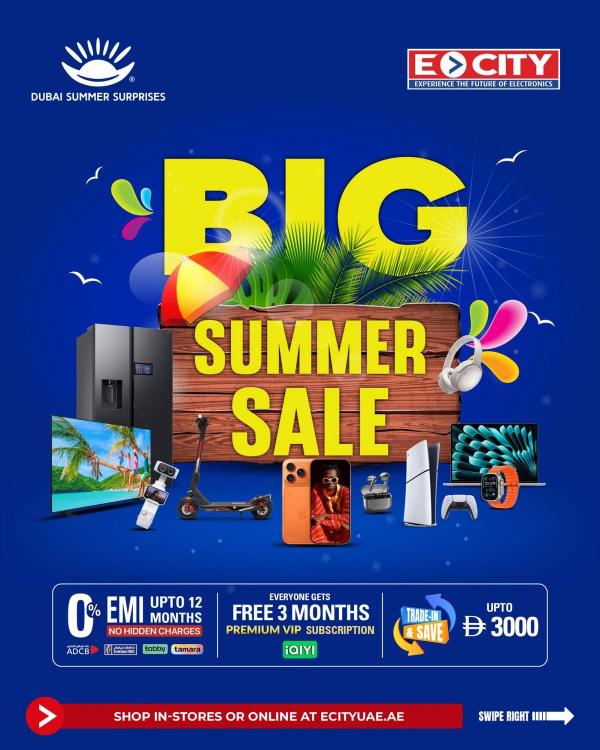 Big Summer Deals from ECity until 20th July