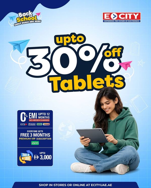Save Up To 30% On Tablets from ECity until 20th August