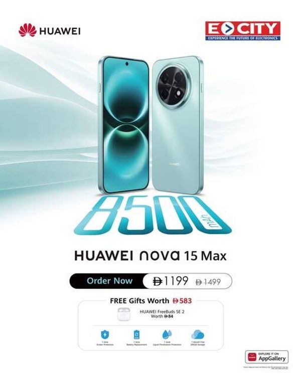 Sale On Huawei Nova 15 Max from ECity until 22nd May