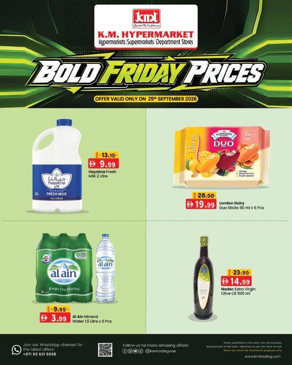 Bold Friday Prices from K.M. TRADING until 25th September