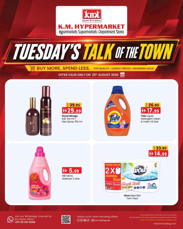 Tuesday's Talk Of The Town from K.M. TRADING until 25th August