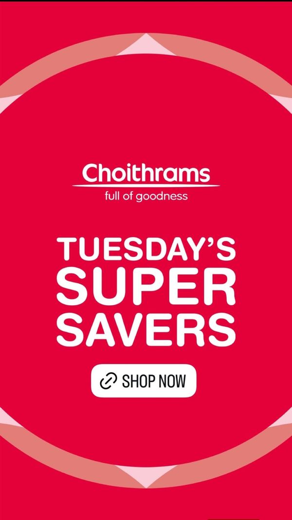 Tuesday Super Savers from Choithrams until 5th May