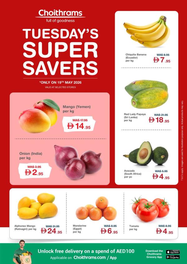 Tuesday's Super Savers from Choithrams until 19th May