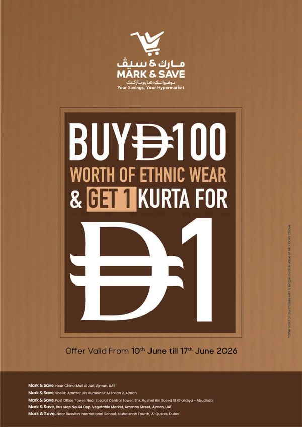 Buy AED 100 Worth Of Ethnic Wear & Get 1 Kurta For AED 1 from Mark & Save until 17th June