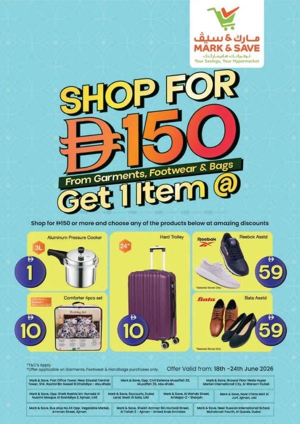 Shop For AED 150 from Mark & Save until 24th June