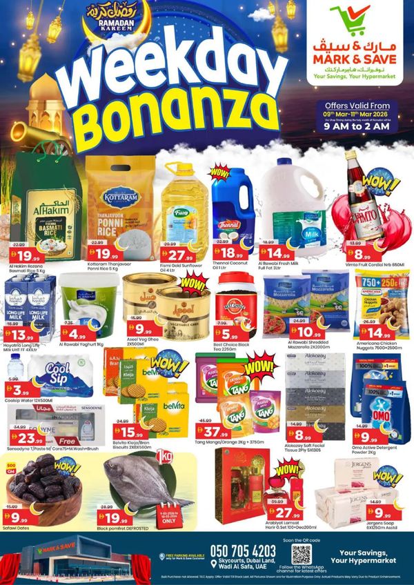 Weekday Bonanza - Wadi Al Safa, Dubai from Mark & Save until 11th March