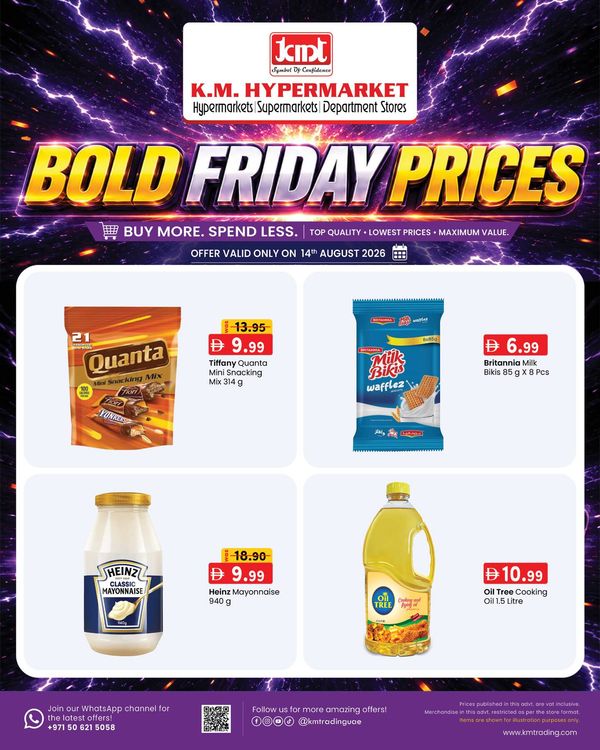 Bold Friday Prices from K.M. TRADING until 14th August