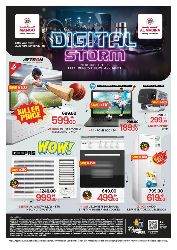 Digital Storm from Al Madina Hypermarket until 11th May