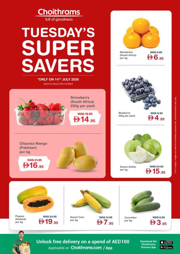 Tuesday's Super Savers from Choithrams until 14th July