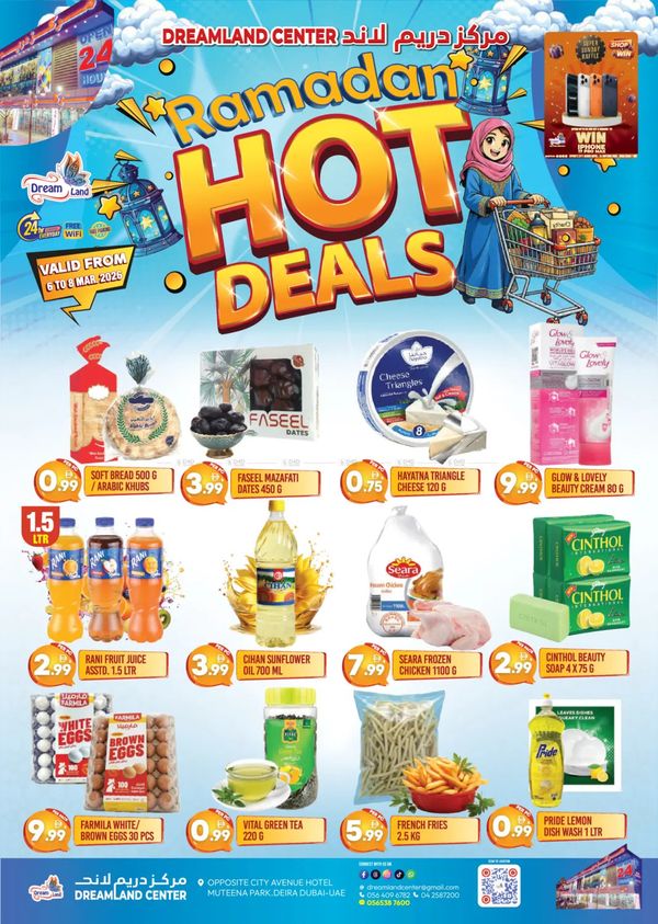 Ramadan Hot Deals - Al Muteena, Deira from Dream Land until 8th March