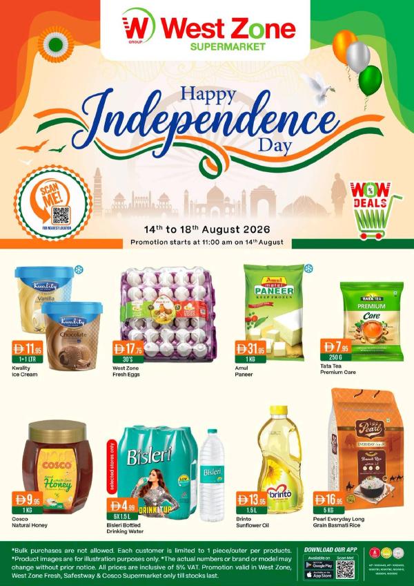 Happy Independence Day from West Zone until 18th August