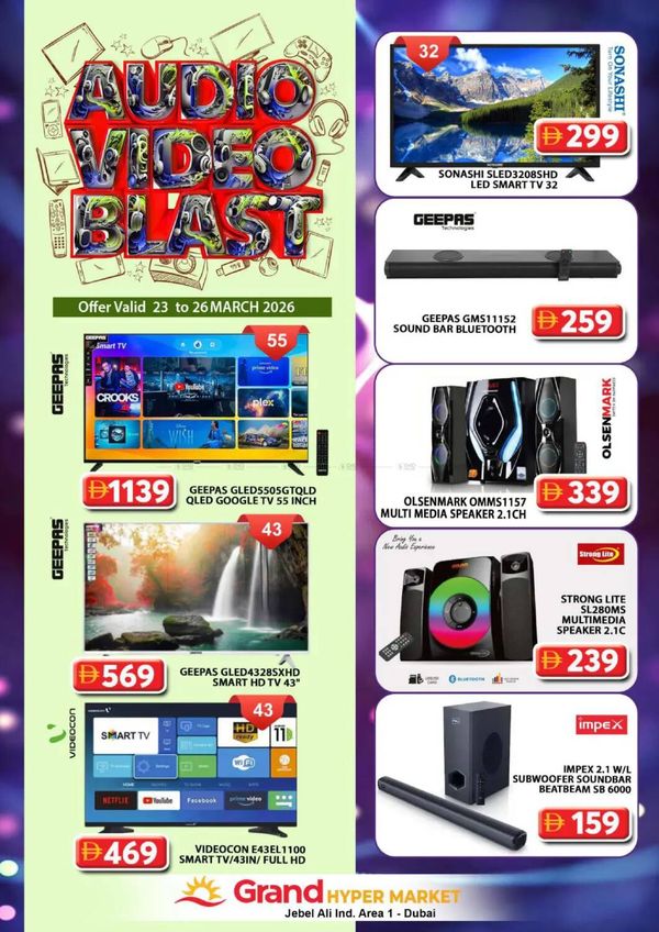Audio Video Blast - Grand Hypermarket Jebel Ali from Grand Hypermarket until 26th March