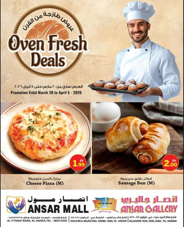 Oven Fresh Deals from Ansar Gallery until 5th April