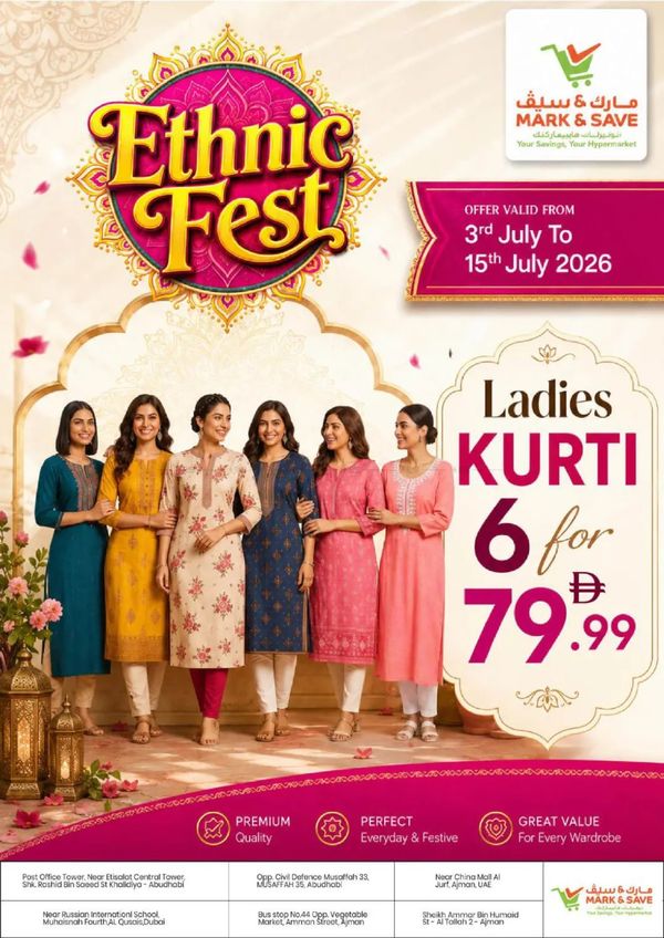 Ethnic Fest from Mark & Save until 15th July