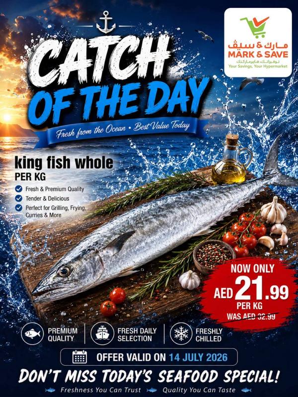 Catch Of The Day from Mark & Save until 14th July