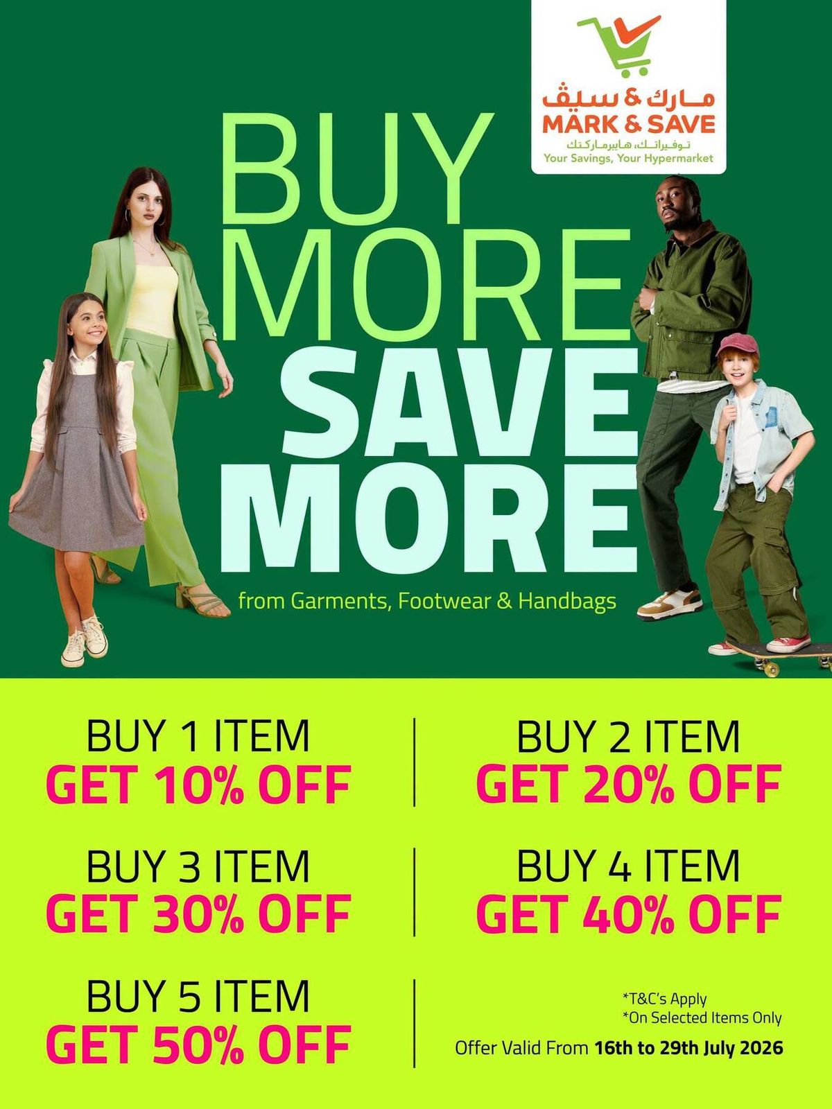Buy More & Save More from Mark & Save until 29th July