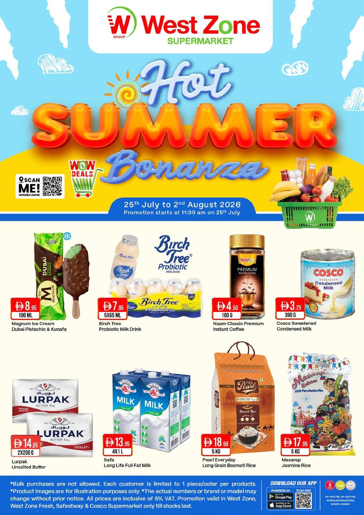 Hot Summer Bonanza from West Zone until 2nd August