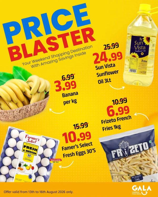 Price Blaster from Gala Supermarket until 16th August