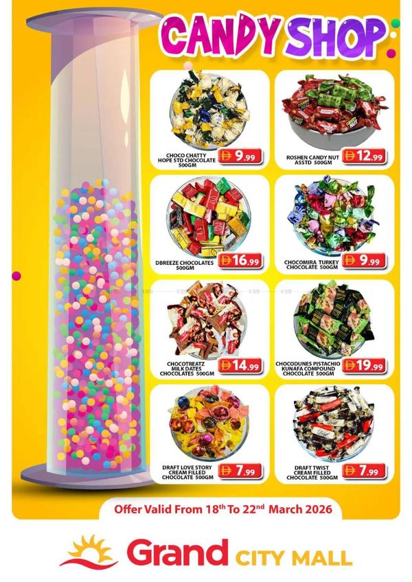 Candy Shop - Grand City Mall from Grand Hypermarket until 22nd March