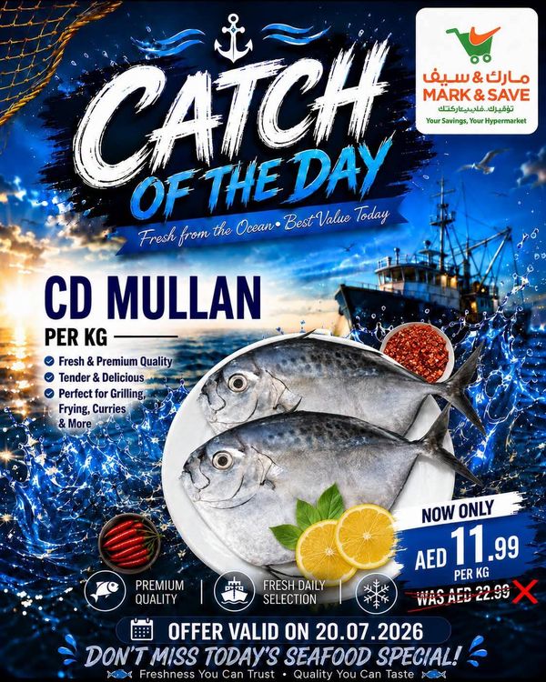 Catch Of The Day from Mark & Save until 20th July