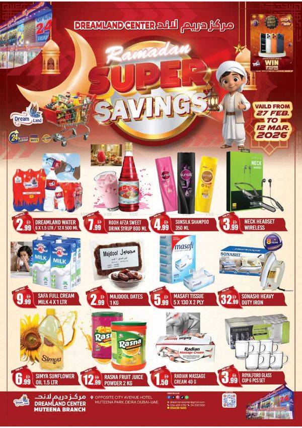 Ramadan Super Saver - Al Muteena, Deira from Dream Land until 12th March