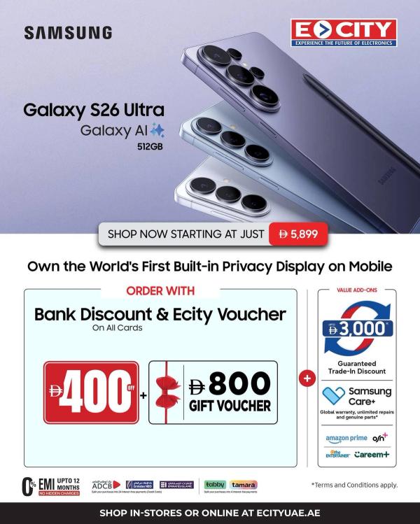Samsung Galaxy S26 Sale from ECity until 17th March