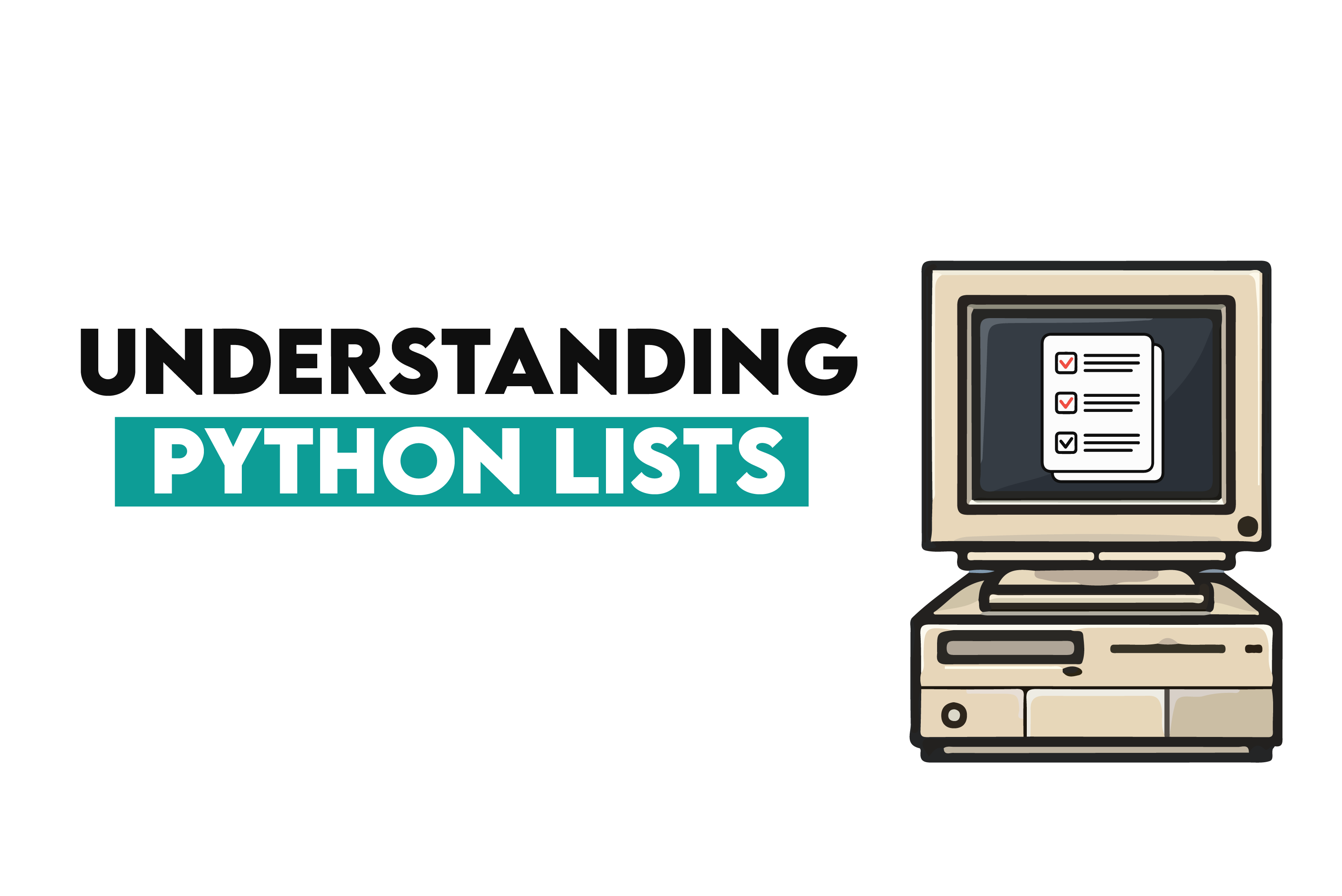 Understanding Python Lists