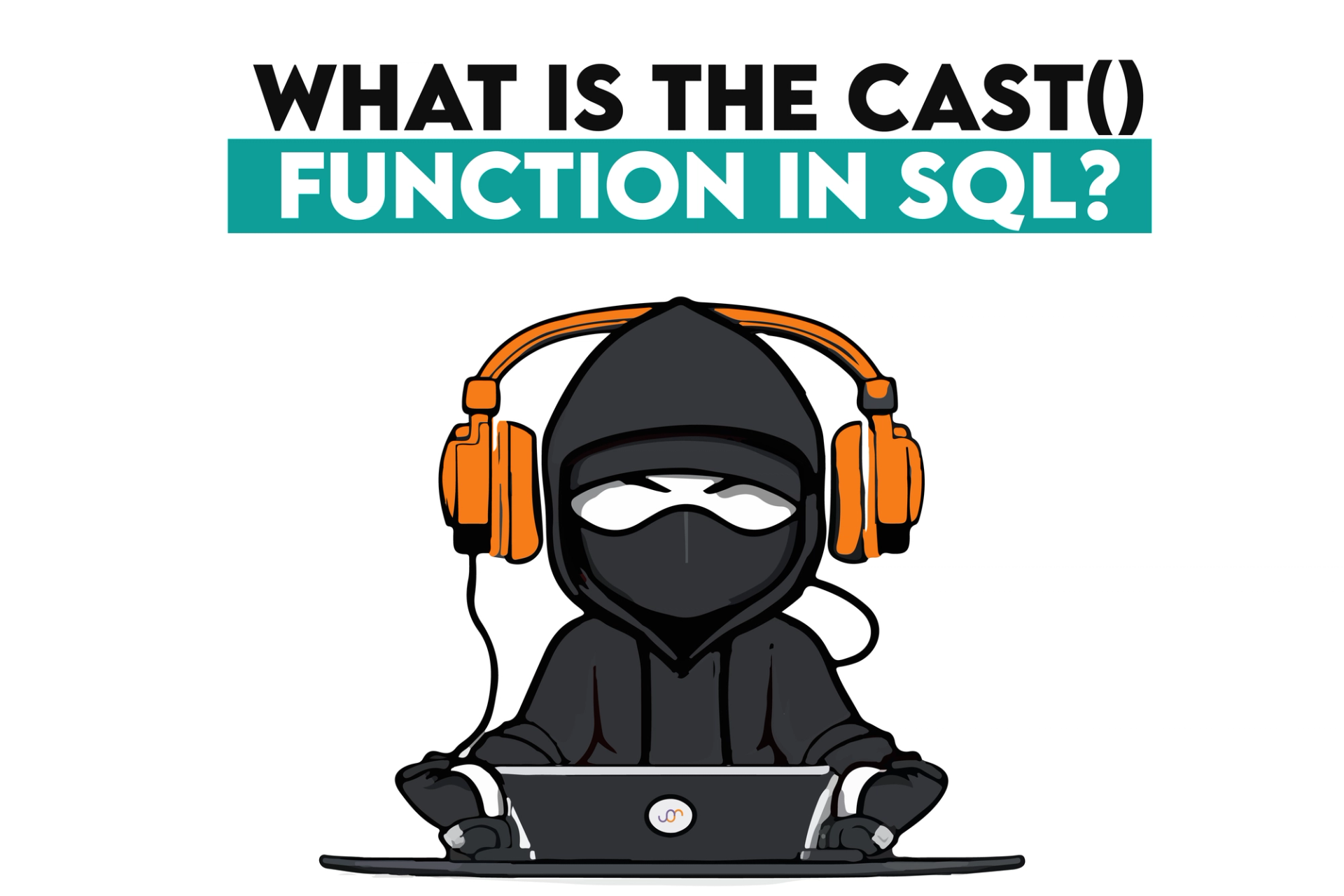 Data Type Conversion in SQL: A Closer Look at CAST Function - StrataScratch