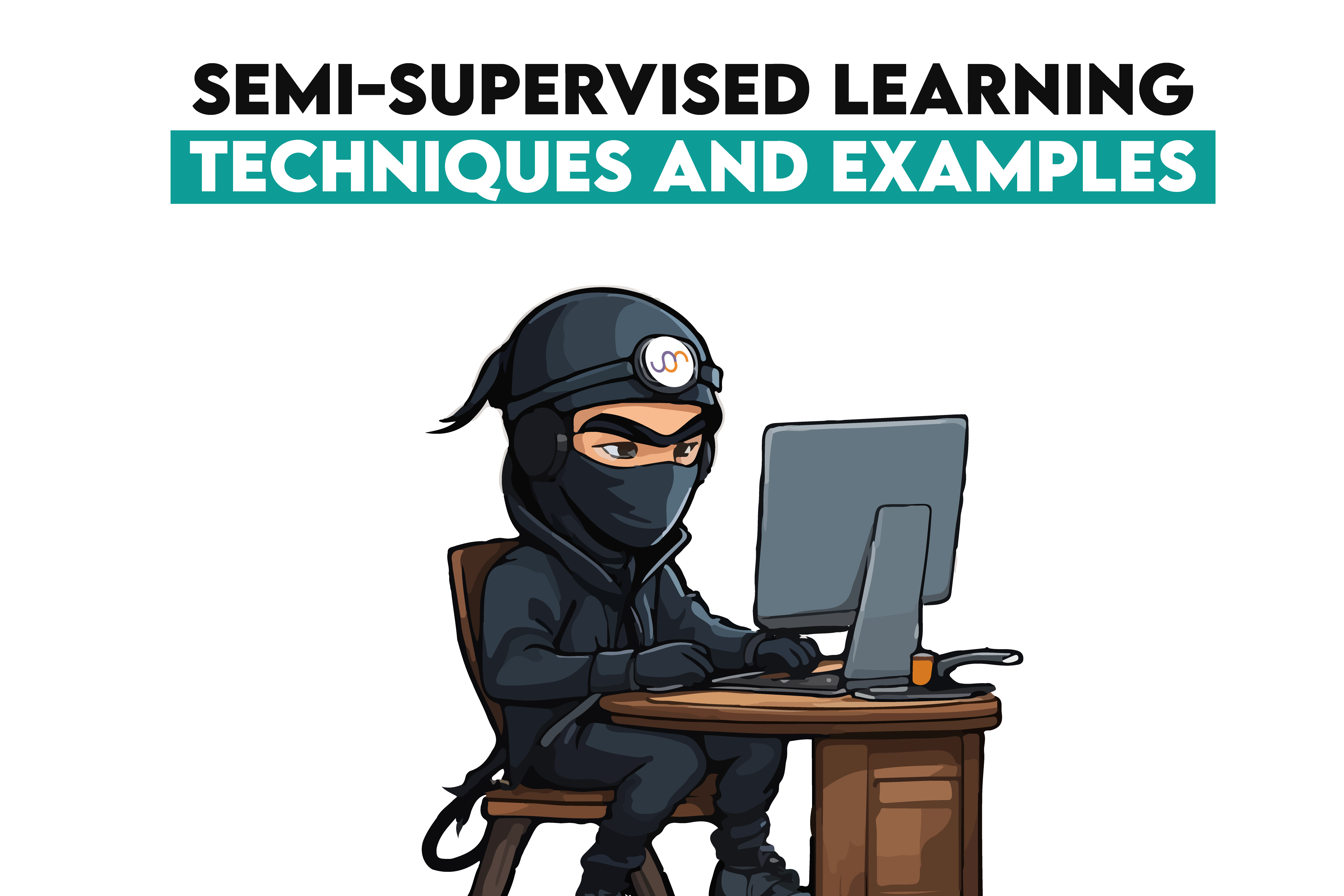 Semi-Supervised Learning: Techniques and Examples