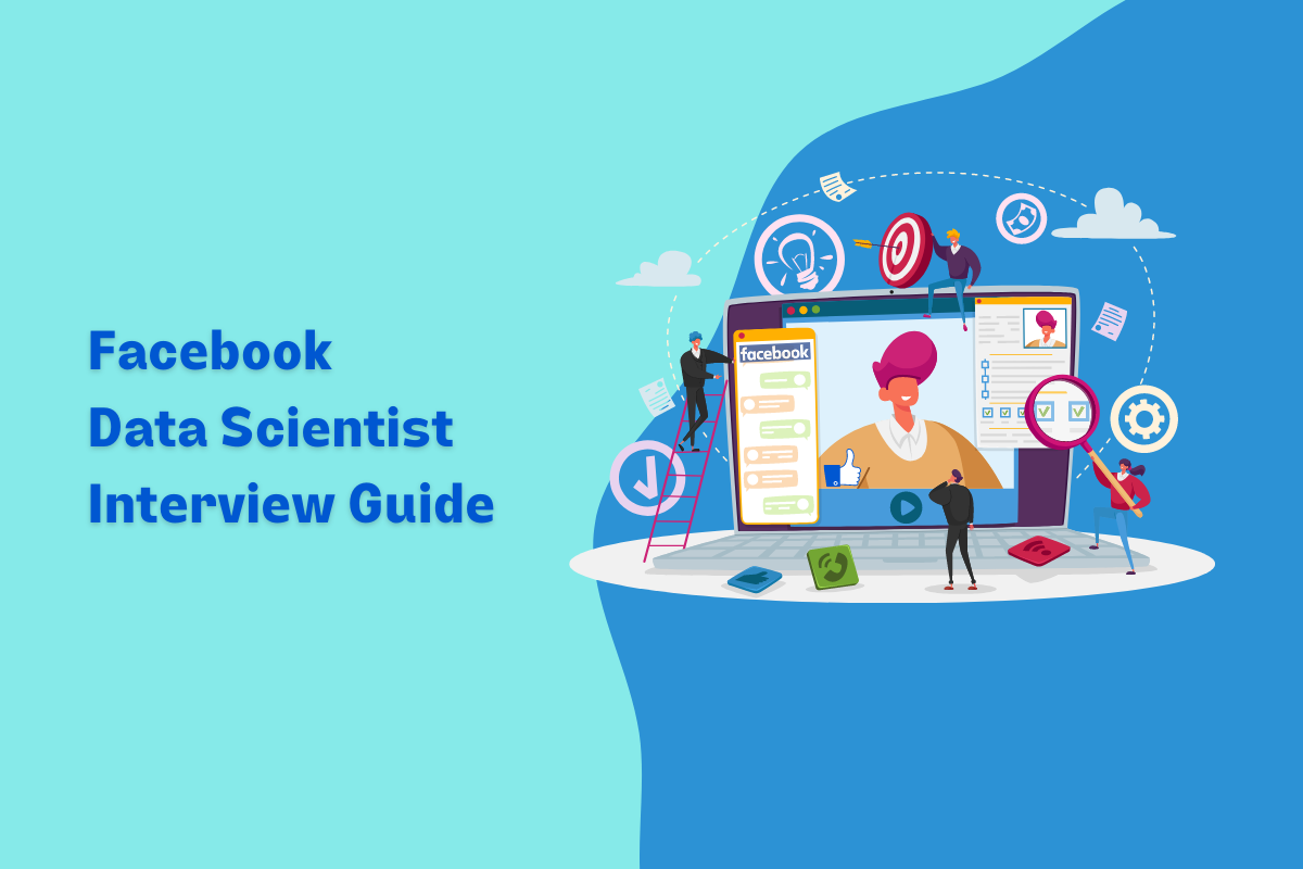 Facebook Data Scientist Interview Guide