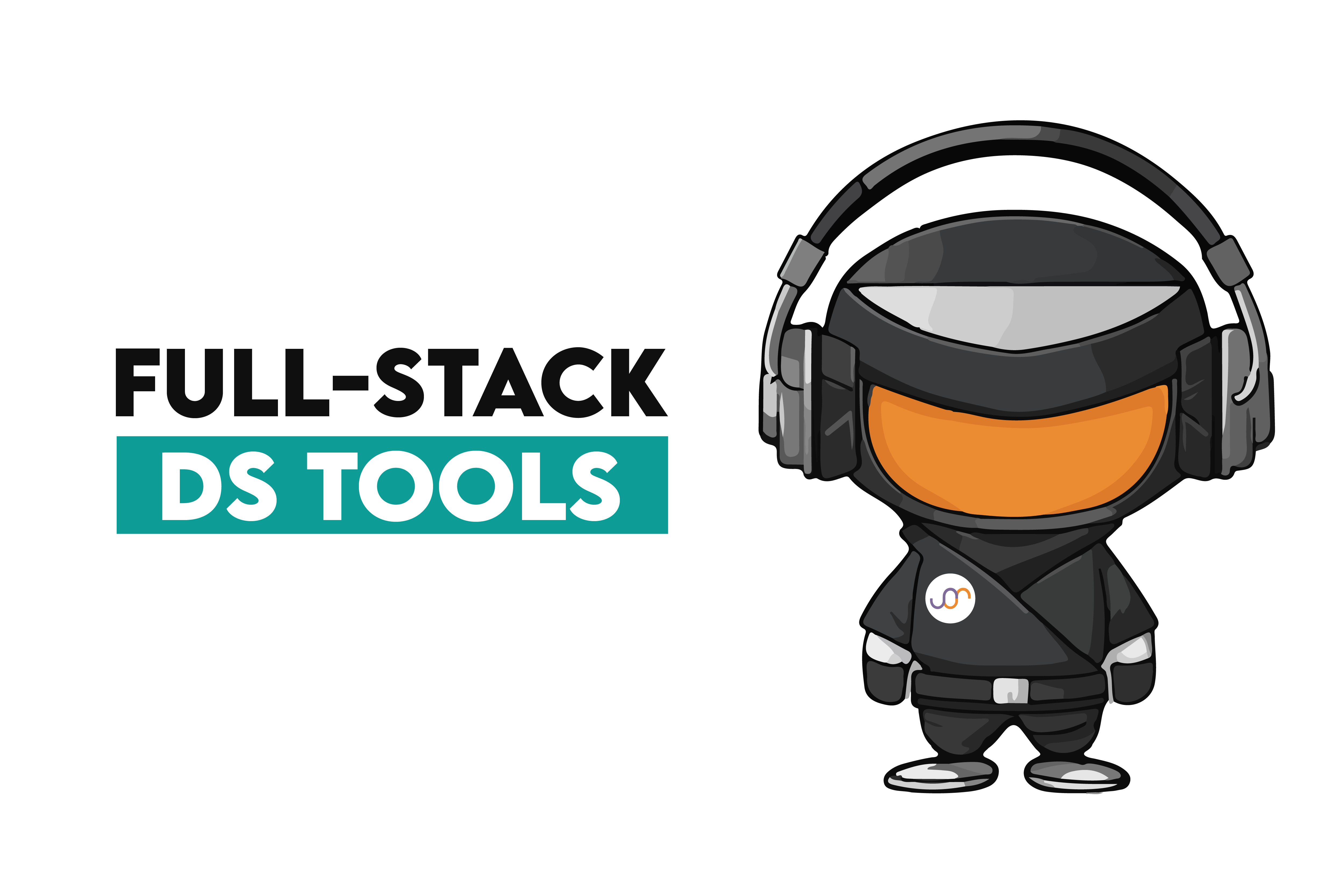 Tools for the Full Stack Data Scientist