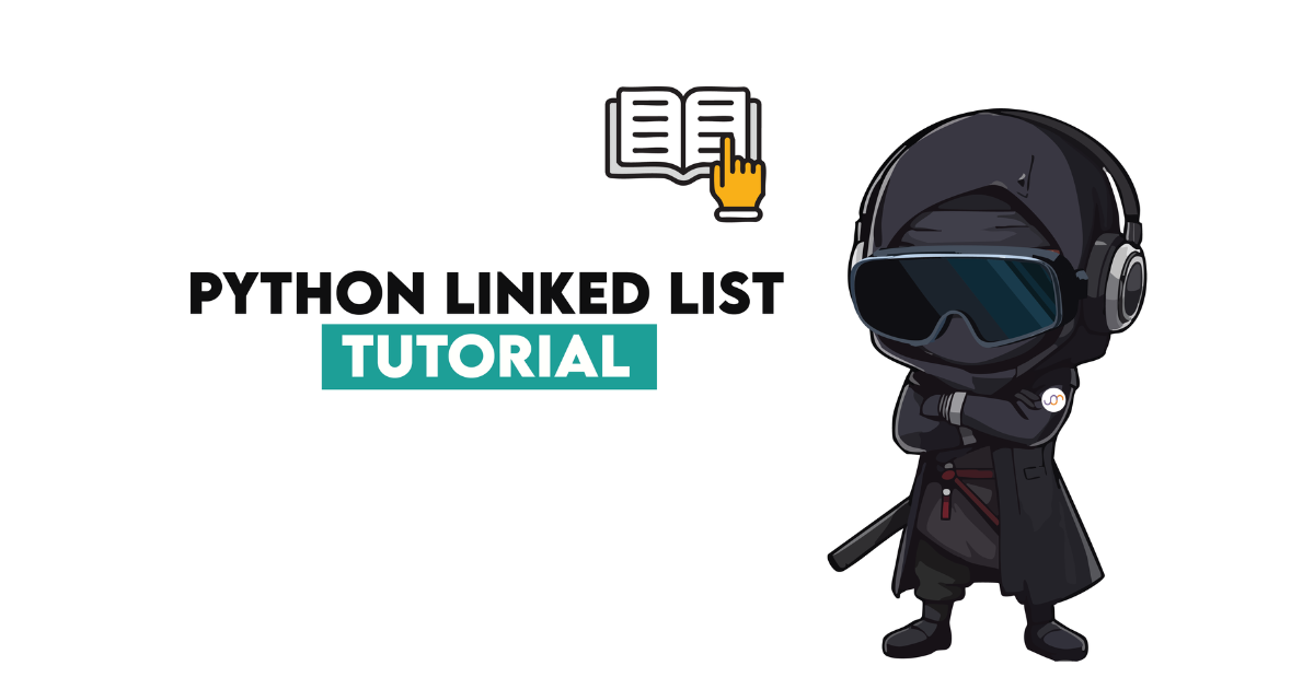 Creating a Python Linked List Step by Step - StrataScratch