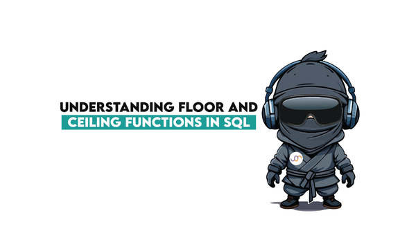 FLOOR and CEILING Functions in SQL