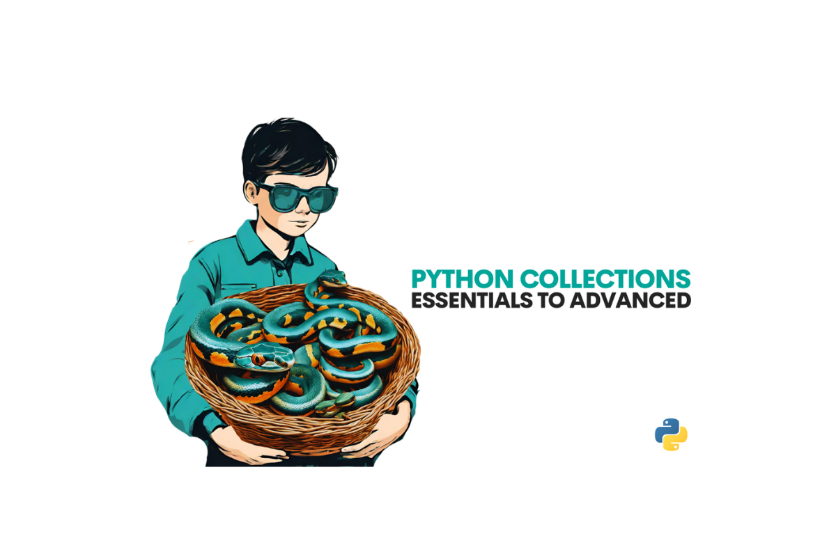 Python Collections: Essentials to Advanced - StrataScratch