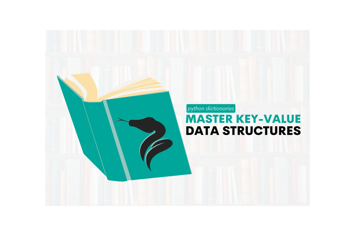 Python Dictionaries: Master Key-Value Data Structures - StrataScratch