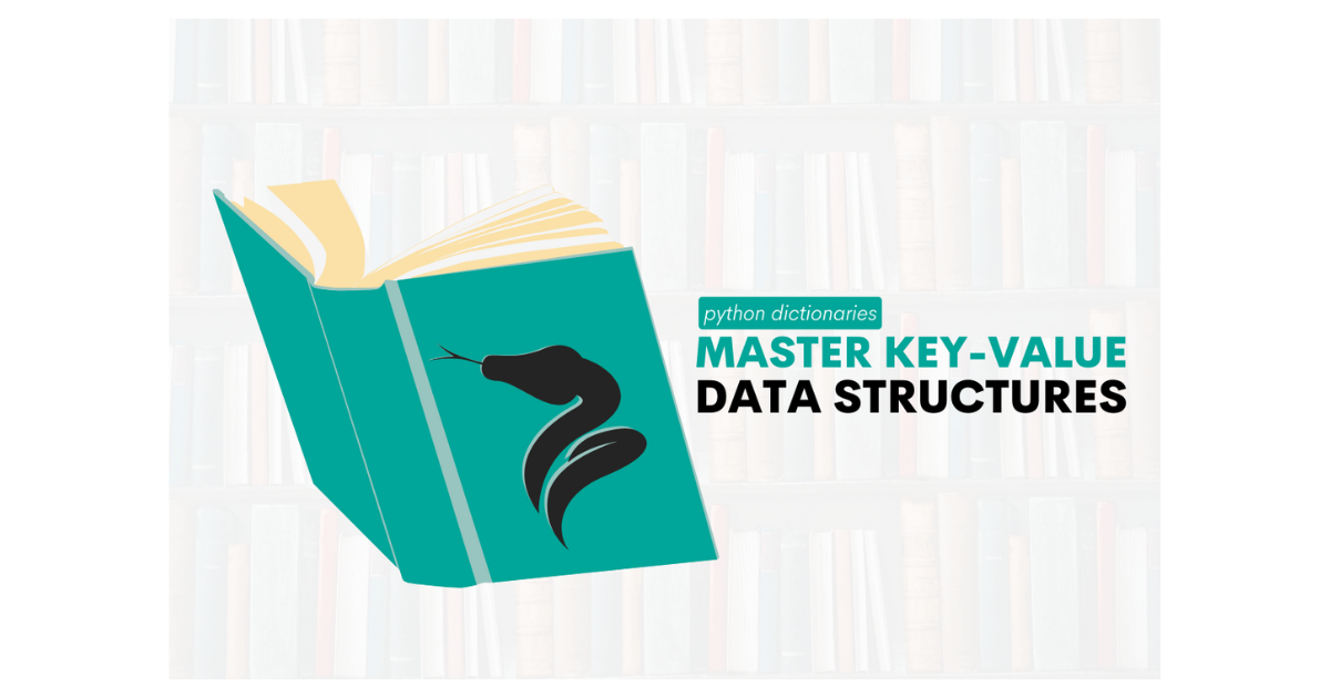 Python Dictionaries: Master Key-Value Data Structures - StrataScratch