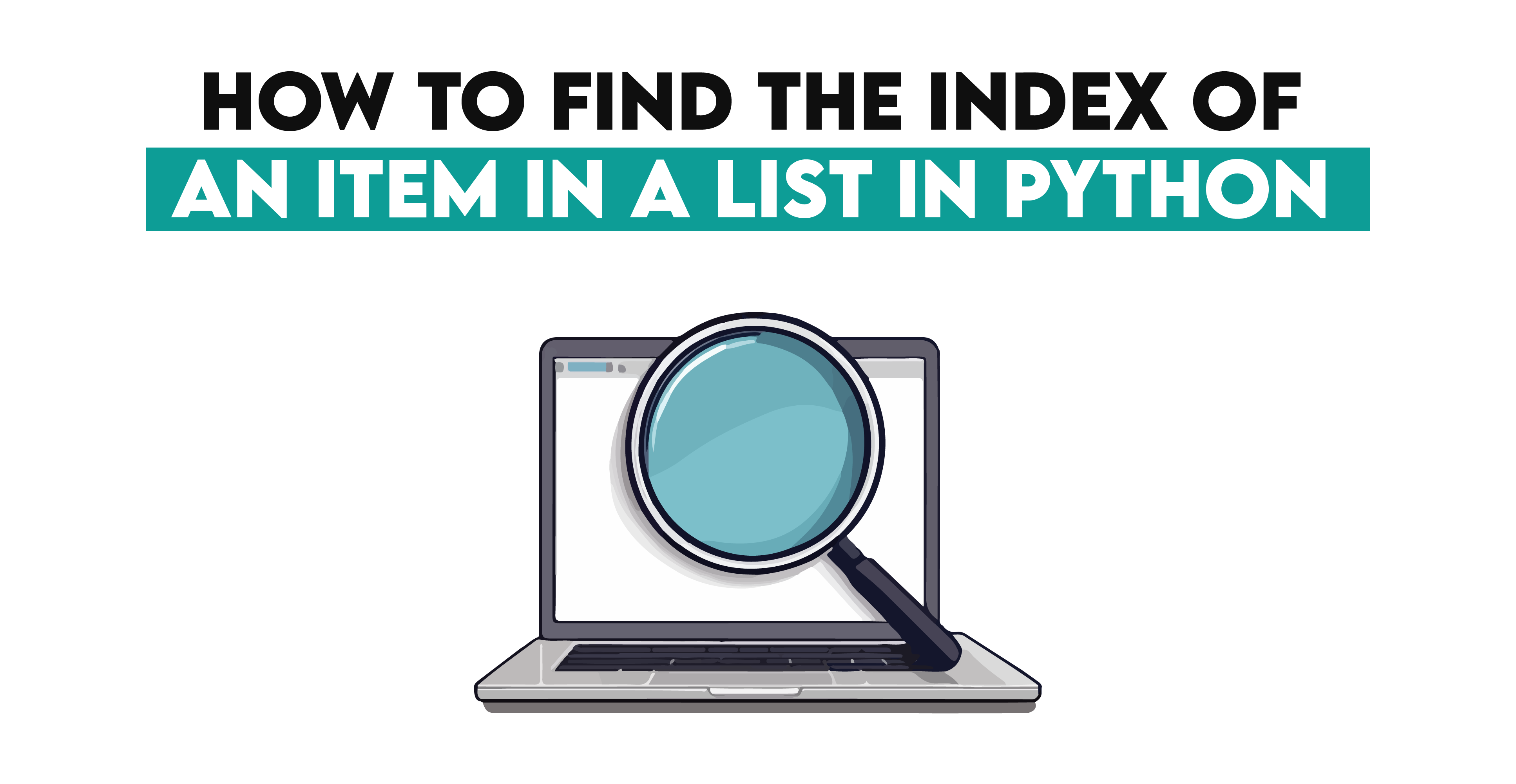 How to Find the Index of an Item in a List in Python