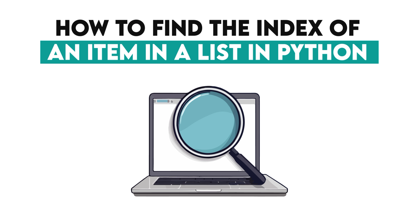 How to Get the Index of an Item in a List in Python - StrataScratch