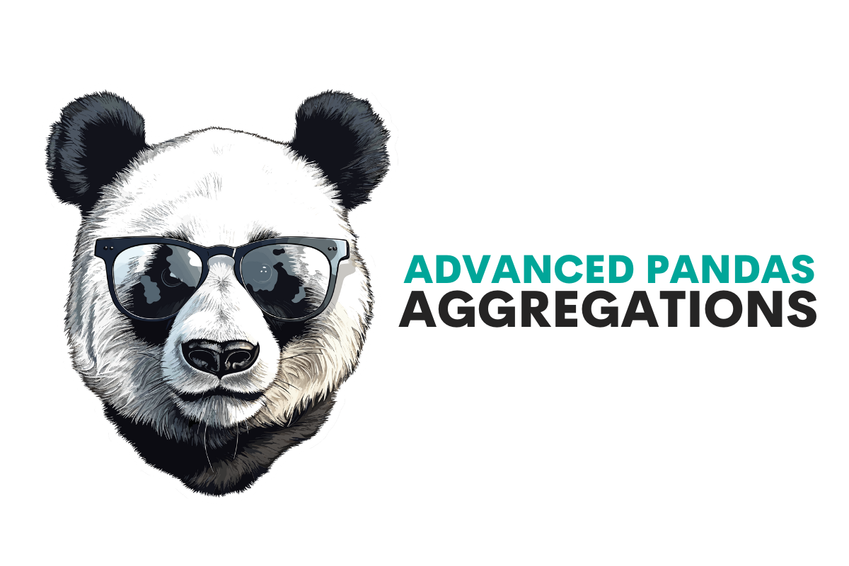 Advanced Pandas Aggregations for Data Analysts and Scientists